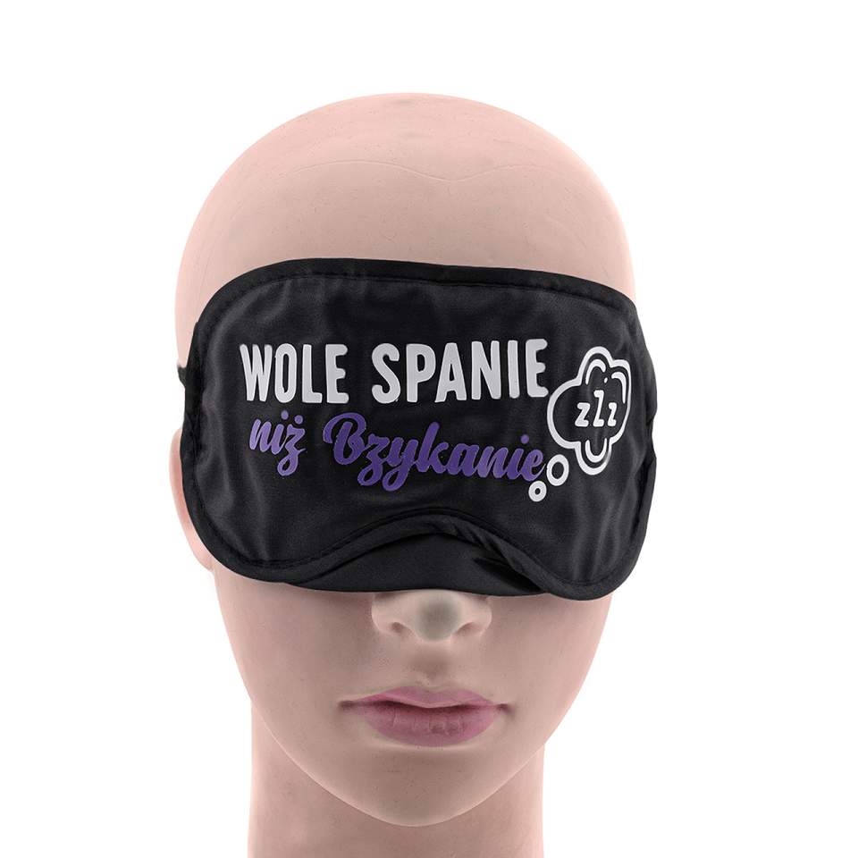 Opaska na oczy z napisem „Wolę spanie niż bzykanie”